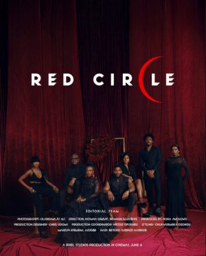 Bukky Wright Instagram - Legacy, love and friendship - This is RED CIRCLE ⭕️⭕️⭕️

(THIS IS NOT THE OFFICIAL POSTER)

Starring: 
@folustorms 
@tobibakre 
@_timini 
@omowunmi_dada 
@chief_femibranch 
@bukkywright 
@adedimejilateef 
@mikeafolarin 
@mrmacaroni1 
@ibrahimsuleimanofficial 
@detolajones 
@tayearimoro 
@iamlizzyjay 
@ruggedybaba 
@shamzgaruba
@patrickdiabuah 
@inemking
@webenson 

Editorial Team
Photography: @olanrewaju_v 
Direction: @iremhen @fatimahgimsay 
Produced by: @noraawolowo 
Assistant Director: @ace_classiq
Production Designer: @chris_udomi for @acaso_designs 
Production Coordinator: @nicole_ofoegbu 
Styling: @manlikechuu for @styleincofficial 
Makeup: @efemenakugbe for @diolsclassics 
Hair: @beyondsurface_hairhub
