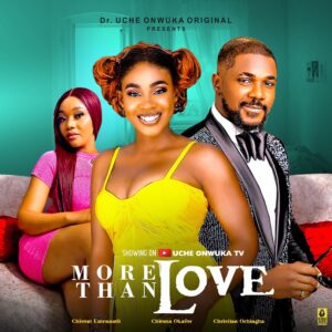 Chioma Okafor Instagram - Happy Sunday Fam ….. “More Than Love” is now showing on @ucheonwuka_tv 🎥

Directed by @shedrachonwuka 🔥

Have you seen it, what do you think? 😁