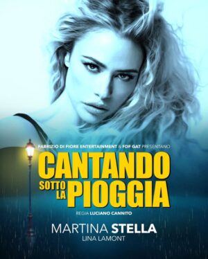 Martina Stella Instagram - ✨ Siamo lieti di annunciare che MARTINA STELLA sarà LINA LAMONT nel musical CANTANDO SOTTO LA PIOGGIA ☔️ 

@therealmartinastella 

Dall’8 maggio anteprima nazionale al @teatroalfieritorino 🎭

Regia @lucianocannito 
Produzione @fabriziodifiore.entertainment 
.
.
#fabriziodifioreentertainment #cantando #cantandosottolapioggia #musical #lucianocannito #martinastella