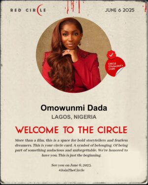 Omowumi Dada Instagram - We were not joking when we said you could Join The Circle āļø
Click the link @rixelstudios bio, join the circle waiting list, share your community card and we all march to the cinemas from the 6th of June 2025.
#omowunmidada #childofgrace #actor #redcircle