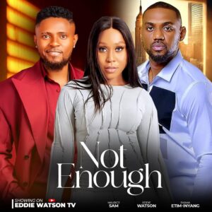 Sarian Martin Instagram - This beautiful movie titled : Not enough is now showing  on : Eddie Watson TV.