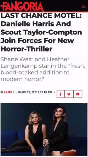 Scout Taylor-Compton Instagram - LAST CHANCE MOTEL: Danielle Harris And Scout Taylor-Compton Join Forces For New Horror-Thriller!

Shane West and Heather Langenkamp star in the “fresh, blood-soaked addition to modern horror.”

We Comin’ bitches! SPREAD THE WORD 🥰❤️