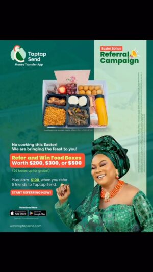 Sola Sobowale Instagram - This Easter, get ready to be spoiled!

Taptap Send is bringing dinner to your doorstep just by you referring your people. 

All you have to do refer them to taptap. If they send money, you can win a food box worth $200, $300, or even $500!

As a bonus, if up to 5 people use your code, $100 bonus credit is yours to enjoy!

This Easter, enjoy like royalty! @taptapsendng 

#TaptapSendNG #TaptapEaster