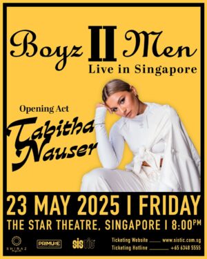 Tabitha Nauser Instagram - Get ready, Singapore!

We’re thrilled to announce that the sensational Tabitha Nauser will be the official opening act for the iconic Boyz II Men live in concert in Singapore.

With her powerhouse vocals, fierce stage presence, and undeniable charisma, Tabitha will set the perfect tone for an unforgettable night of music and soul.

Date: 23 May 2025
Venue: The Star Theatre, Singapore
Time: 8:00 PM
Tickets: On sale now at SISTIC.com.sg

A night of legends, lit by local fire. Don’t miss it!

#shirazprojects #boyziimen #tabithanauser