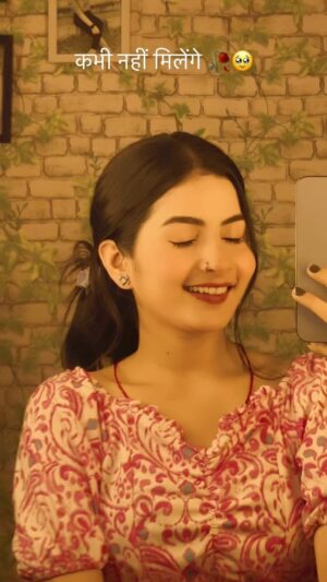 Annupriya Singh Instagram - Kabhii nahi milenge🥀🥹
.
@cute_annupriya_singh 
.
#reels #fyp #ownvoice #reelsinstagram #hindishayari #dialogue #motivationhind #instagramreels #hindimotivation #ownvoices #hindilines #cuteannupriyasingh