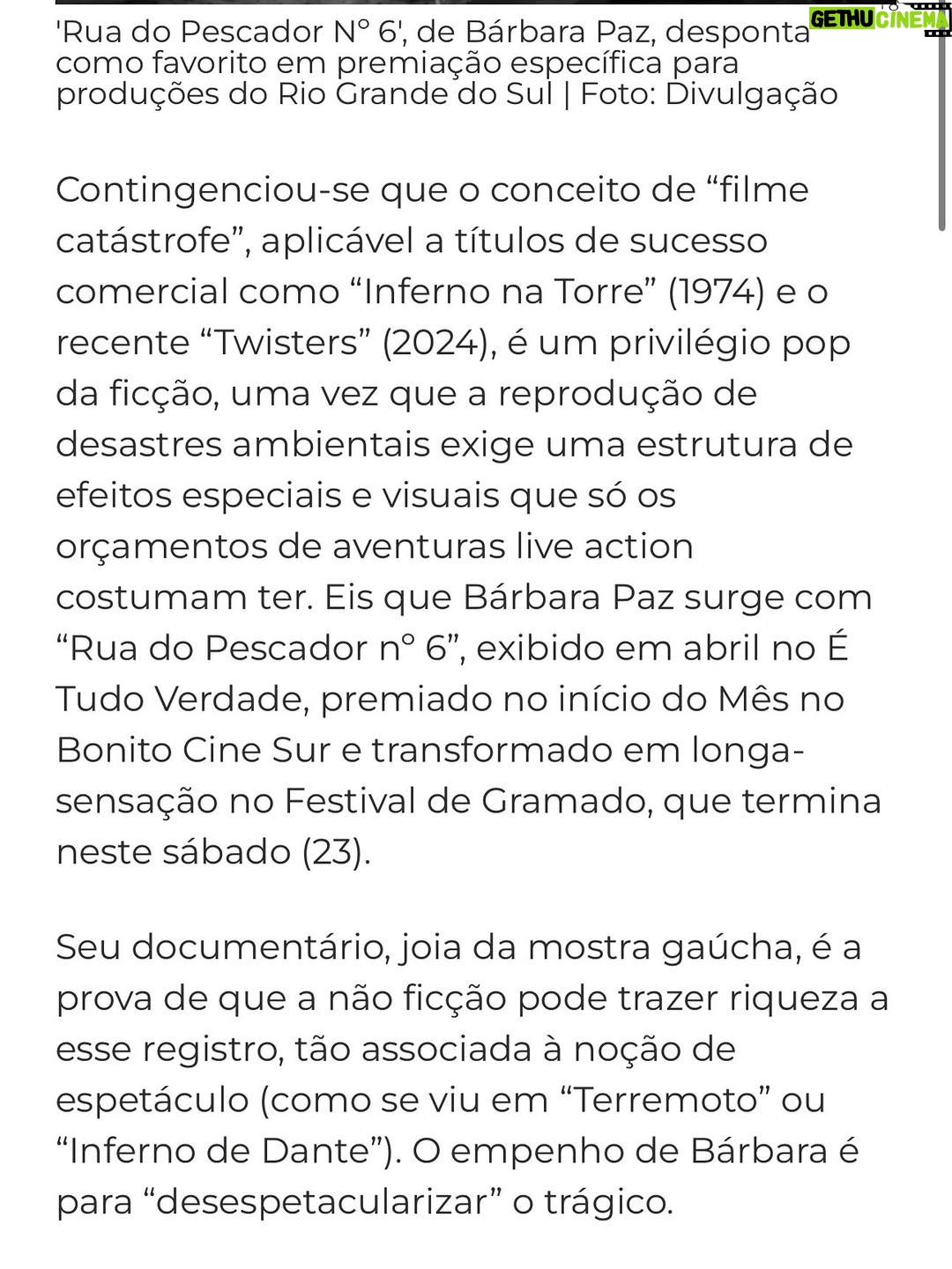 Barbara Paz - 3K Likes - Rua do Pescador N6  com seu espanto perante o trágico  tem emocionado .. . .@festivaldecinemadegramado Obrigada por estender o tapete vermelho para os meus persongens que ainda lutam para sobre(viver) depois de um fim .. Obrigada todos os meus queridos amigos da Ilha da Pintada. Eternizamos essa historia nesse pequeno retrato . Obrigada por dividirem  suas  vidas suas dores e sua luta por pertencimento e amor por essa terra ! Nosso Rio  Grande do Sul ! Brindamos a vida ! 

obrigada @palavra.assessoria vcs foram incriveis ! 
fotos @edison_d_vara 
Obrigada @bonitocinesur  Festival de Bonito na sua terceira edicao mostramdo que veio para ficar. Lindo ! potente ! Obrigada !  @elisregina_photo @nilson_rodrigues_f e todo o júri por ter nos presenteado como Melhor Filme Ambiental 2025 

obrigada todos os meus grandes parceiros @morenafilmes @globonews @canalbrasil @moovie_productions  @d@cinemateca.brasileira @marizaleao  @tiagorezende  @ledugarcia 

quero agradecer o maravilhoso @dezoito35  que nos recebeu tao bem e nos alimentou com a melhor comida do sul !
obrigada @marcio.p.carvalho 
obrigado minha amiga pela parceria sempre @dudabrack 

Obrigada minha equipe que sem vocês não existria esse filme. Somos um time de potências.

@danielamazzilli @brunopolidoro_ @tajestheo @marcelo.armani @richardftavares @lancafilmes @vallone_montagem @___brentt  @antoniovenancio @_chico_dot 
obrigada @primeiroplanocom nossa assessoria maravilhosa @anna4m_ 

parabéns @rodferrante e @andre_tadeu_mix  @vallone_montagem @renatoborghettioficial  pelos os Kikitos!! .juntos somos fortes . 

obrigada @joao_pimenta pelo o look maravilhoso sempre juntos nos melhores momentos! 

e  a estrada da Rua do Pescador N6 continua …continuaremos mostrando esse retrato pelo o mundo …. já já chegando em outros grandes festivais .