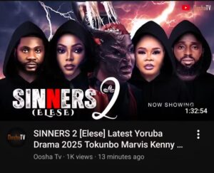 Bimbo Oshin Instagram - SINNERS 2 [Elésè] The Fanal Saga

Now Showing On OoshaTv
@ooshatv YouTube Channel. 

You Can’t Afford To Miss This. 

‘SOME SINS NEVER STAY BURIED’

Written & Produced By @iamkennygeorge
Associate Producer @thelateefadeosun 
Directed By @seunolaiyaofficial_ 
#blackmagicdirector 
#blackmagicmonster 
Shot By @ariyo_hoc 
@cisse_cinematography 
& @stilljegede123 
Slated By @tosin_gbeleyi 
Sound Recorded By @shakiru_akannionifade 
Lighted @wasiuomoiyakoko
Coordinated By @iamtosinsound
Managed By @official__azfilms01 
Set Designed By @artdirector_123 
Make Up By @softbk_touch_ceo
Location Driver
@badmus_abiodun
Sound Track By @officialewaoluwa 

Cc
@bimbooshin 
@iamkennygeorge 
@jideawobona 
@malvinstokunbo 
@wunmijohnofficial
@olamilekanayinlaagbaye_220 
@theolaiyatemitope 
@dolapooyebamiji 
@adedayoasa 
@ajefunke_kofoshi 
@ayoolakikelomo 
@t_lawal__yeyeoge 
@toyosifasae 
@iamtosinsound 
@ibrahim_bahiyass 
@olaanjorin 
@ayoolakikelomo 
@seunolaiyaofficial_