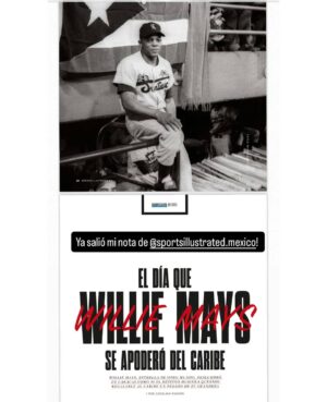 Carolina Padrón Instagram - ⚾️Ya salió mi nuevo texto de @sportsillustrated.mexico sobre la participación de Willie Mays en aquella Serie del Caribe de 1955 en Venezuela con los Cangrejeros de Santurce.
Mays era superlativo. Se sabía histórico. No en vano venía de ganar la Serie Mundial de 1954 ante Cleveland. Caracas lo seguía esperando y se destapó con un HR después de 12 turnos en silencio. De allí nació una frase en el imaginario venezolano de “hacerse el Willie Mays”.
La historia se las cuento en la edición impresa de la revista.
Agradecida con @delgadocolonjorge, @artilespascualf y @enriquerojasespn por su generosa colaboración.