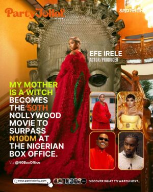 Efe Irele Instagram - @efeirele My Mother Is A Witch has officially crossed ₦100 MILLION at the Nigerian Box Office — becoming the 50th Nollywood movie to hit this major milestone! 🇳🇬🎬🔥
From spellbinding storytelling to stellar performances, this film has captured the hearts of audiences nationwide.
👏🏽 Huge congrats to the cast, crew, and everyone who made this cinematic moment possible!
Starring:
@realmercyaigbe
@efeirele
@_timini
@neo_akpofure
A @_anthillstudios x @frameflixhq production
Written & Directed by @niyi_akinmolayan
Produced by
@victoria_akujobi @efeirele
Distributed by @filmoneng
#mymotherisawitch #efeirele #watchtimini #mercyaigbe #partyjolloftv #nollywood #partyjollofafrica