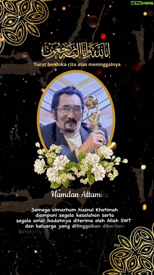 Elvy Sukaesih - 9.3K Likes - Innalillahi wainnailaihi roji'un 
Telah berpulang ke Rahmatullah Sahabat, Senior Seniman Dangdut Tanah Air HAMDAN ATT. 

Semoga Almarhum Husnul Khotimah dalam maghfiroh ALLAH SWT, Ahlil Khaer, dilapangkan kuburnya, Aamiin yaa ROBBAL'ALAMIIN 🤲😥 

AL FATIHAH