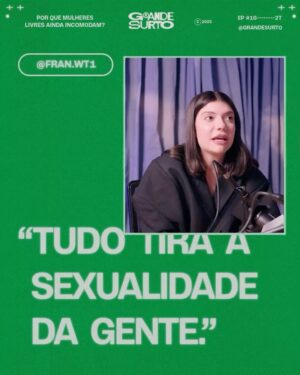 Fernanda Paes Leme Instagram - Mulheres livres incomodam! O @grande.surto da semana com @fran.wt1 e @dandarapagu tá aulas. Já viu?! Tem link na bio.