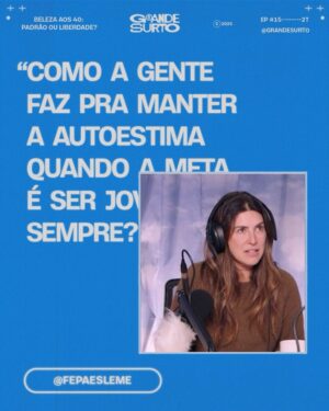 Fernanda Paes Leme Instagram - O tempo tá aí, não para... E as demandas também não! É ficar bonita, é se manter relevante profissionalmente, é cuidar da mente, é tanta coisa. No @grande.surto dessa semana, eu recebi a @titimuller_ e @martchela___ pra falar sobre como é chegar aos 40 no pique!!! Tem link na bio pra assistir ao episódio completo.