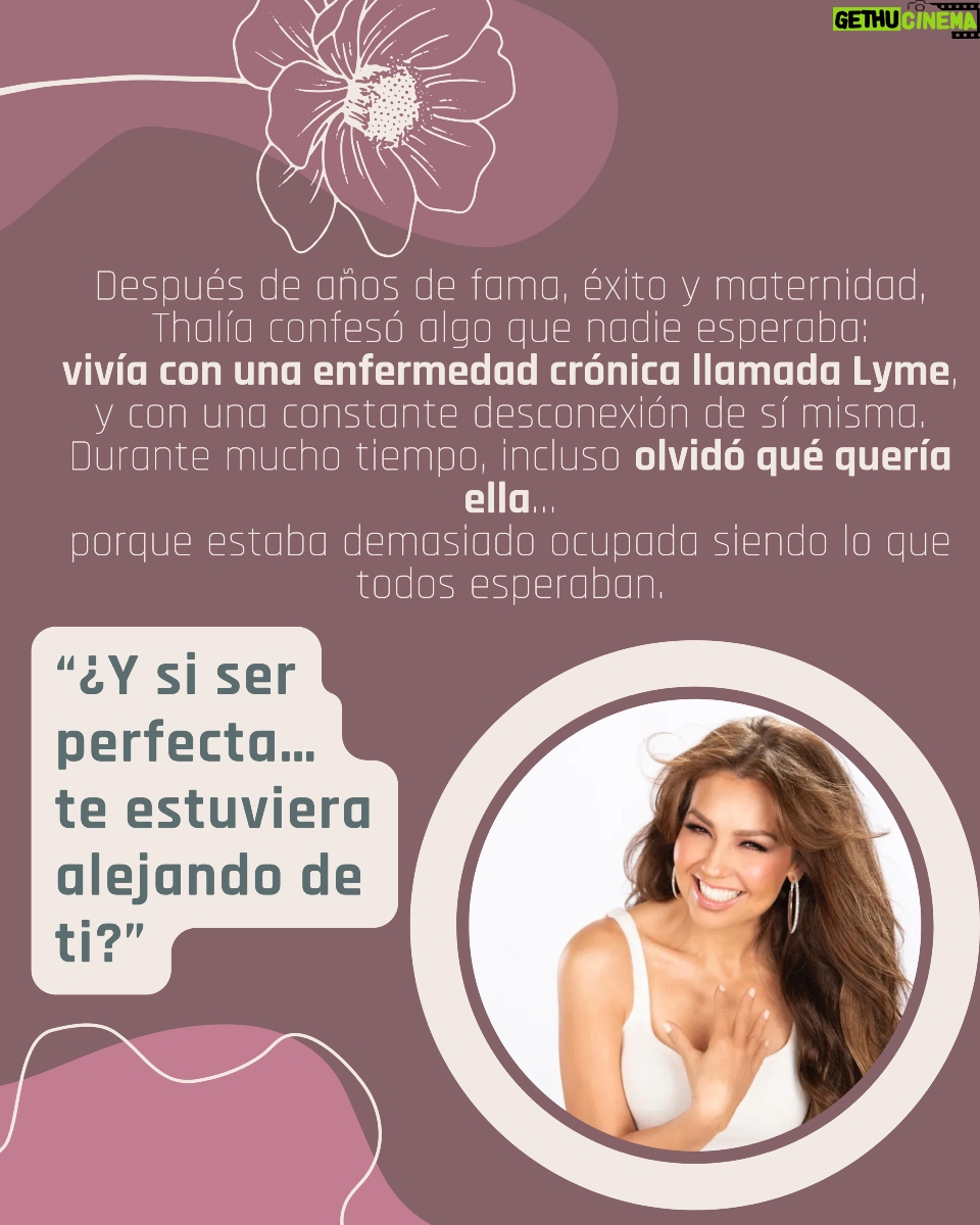 Ingrid Coronado - 461 Likes - 🌹 Heridas que también son tuyas
✨ Con Thalía: la niña buena que se olvidó de sí misma

“¿Y si ser perfecta… te estuviera alejando de ti?”

Thalía fue la estrella perfecta.
Bonita, dulce, trabajadora, sonriente.
Pero por dentro… vivía con ansiedad, dolor físico y desconexión.

🎭 Era la buena.
La que nunca decía no.
La que no sabía qué quería… porque estaba ocupada siendo lo que todos esperaban.

Años después, confesó que vivía con Lyme crónico y una sensación de vacío.
Su cuerpo gritaba lo que su alma ya no podía callar.

🪞¿Te ha pasado?
¿A quién has querido complacer tanto… que ya ni sabes quién eras tú antes de fingir?

✨ 3 recordatorios mujerÓN:

¿Esto me nutre… o solo me hace quedar bien?
Tu cuerpo tiene voz. Escúchalo.
Ser tú no decepciona. Fingir sí.
🤍 No estás sola.
Ser perfecta te aleja.
Ser real… te regresa a ti.

✍️ Cuéntame en los comentarios:
¿Qué parte de ti se ha estado cansando de fingir?

#HeridasQueTambiénSonTuyas #Thalia #NiñaBuena #SanarEsRecordar #CuerposQueHablan #MujerÓNReal #AutenticidadFemenina #VulnerabilidadEsFuerza #SerRealEsSanar 💔🌸🎭🕊️