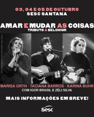 Marisa Orth Instagram - ✨ Não víamos a hora de compartilhar essa super novidade! Três shows do projeto 𝗔𝗠𝗔𝗥 𝗘 𝗠𝗨𝗗𝗔𝗦 𝗔𝗦 𝗖𝗢𝗜𝗦𝗔𝗦 - 𝗧𝗥𝗜𝗕𝗨𝗧𝗢 𝗔 𝗕𝗘𝗟𝗖𝗛𝗜𝗢𝗥 no @sescsantana, nos dias 03, 04 e 05 de outubro! Na sexta e sábado, os shows acontecem a partir das 20h e no domingo às 18h.
Aguarde mais informações em breve sobre a venda de ingressos! Mas já reserve a sua data preferida (ou talvez todas? 😅) e bora curtir esse show lindo com uma energia incrível!
🎶 No show 𝗔𝗠𝗔𝗥 𝗘 𝗠𝗨𝗗𝗔𝗦 𝗔𝗦 𝗖𝗢𝗜𝗦𝗔𝗦 @tacianabarros @marisaorth e @karinabuhr fazem 𝗧𝗥𝗜𝗕𝗨𝗧𝗢 𝗔 𝗕𝗘𝗟𝗖𝗛𝗜𝗢𝗥, acompanhadas por @igorbrasilmusic (violão e guitarra) e @zelibassilva (baixo) 🎶
Fotos: @h_ugoalexandre @musica_em_foto
Arte: @rafaelpompeu @canalzbrasil
#belchior #amaremudarascoisas #tributoabelchior #marisaorth #tacianabarros #karinaburh #sescsantana #sescsp