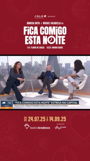 Marisa Orth Instagram - Marisa Orth e Miguel Falabella marcaram presença no SP1 da @tvglobo 📺🌹
No último sábado (26/07), os atores compartilharam tudo sobre os bastidores e a parceria que está de volta aos palcos, em um espetáculo divertido e emocionante.
⏰🌹Fica Comigo Esta Noite é apresentado por @oslofinancial
Texto: Flavio de Souza (@souflaviodesouza)
Direção: Bruno Guida (@brunoguida)
Produção: Aveia Cômica (@aveiacomica)
🌙 TEMPORADA SÃO PAULO:
📍Teatro Bradesco (@teatrobradesco)
🎟️ Ingressos: @uhuuoficial
🌙 TEMPORADA RIO DE JANEIRO
⏰ Estreia 10 de outubro
📍Teatro Casa Grande (@teatrocasagrande)
🎟️ Ingressos: @eventimbrasil