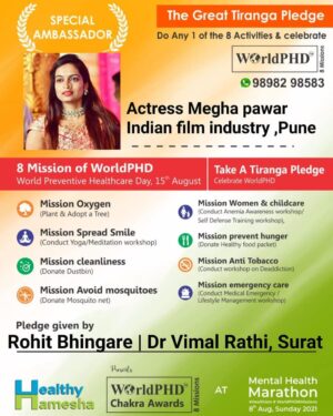 Megha Jayashree Pawar Instagram - ♥ LETS HEAL THE 🌏PLANET TOGETHER 
Sharing Extreme Joy of Being an integral part of the Most Prestigious campaign WorldPHD, World Preventive Healthcare Day, 15 th August 😍, Missions of which are promoted round the Year & WorldPHD CHAKRA AWARDS at Mental Health Marathon 🏆 
I Pledge to Celebrate WorldPHD, World Preventive Healthcare Day on 15 th August Every Year & motivate atleast 3 people to take up the Great Tiranga Pledge 🇮🇳 Promoting 8 Missions of WorldPHD . Let's Spread the festivity of Independence Day by celebrating WorldPHD. 
SUPPORT 8 MISSIONS OF THE GREAT TIRANGA PLEDGE 🇮🇳
Mission Oxygen(Plant & Adopt a tree),
Mission Spread Smile (conduct yoga/meditation workshop),
Mission cleanliness (donate a Dustbin),Mission Avoid mosquitoes (donate Mosquito net),
Mission Women and child care(conduct Anemia awareness workshop/Self defense training workshop),
Mission prevent hunger(donate healthy food packet),
Mission Anti Tobacco (conduct workshop on deaddiction),
Mission emergency care (conduct medical emergency or lifestyle Management workshop).
.
.
#TheGreatTirangaPledge 
#WorldPHD8Missions 
#Healthism 
.
.
@rohanbhingare1213 @rohitbhingare1213 
@shreekrushnabhingare