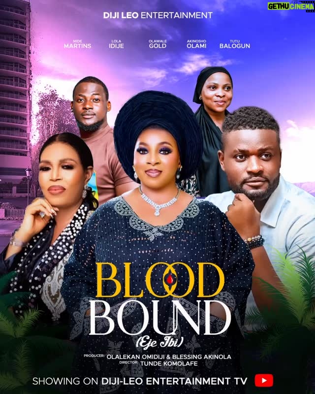 Mide Martins - 128 Likes - 🔥BLOOD BOUND🎬(EJE IBI) IS LIVE🩸🔥

The wait is over, the story that will break your heart, stir your soul and leave you speechless is now streaming on Diji Leo Entertainment TV on YouTube. 💔🎥

Richard & Racheal’s bond was sealed in tragedy… but when love comes knocking, the past returns like a storm. ⛈️ Will loyalty save them or destroy them?

💡 Not just a movie… an emotional war of family, secrets & redemption.

📌 WATCH NOW by following the link 🔗 in my bio.

✅ Subscribe to our YouTube  Diji Leo Entertainment TV
✅ Like ❤️
✅ Comment 💬
✅ Share 📲

Cast: @lola_idije1959 @mydemartins @olawalegold4u @olammy_akins @balogun.adetutu @olanrewajuademola_ @st.zibah__  and many more…

Producer – @diji_leo & @blessing_akinola 
Director – @tundekomolafe 
Executive Producer - Diji Leo Entertainment
Written by – @blessing_akinola 

🎥 
Director of Photography - @femioladiji1 
2nd Cam - @_babalolafilms 
Production Manager - @saheedadewole1 
Script Supervisor – @temitopesolution 
Makeup Artist – @juwonoyefeso 
Production Designer – @hardeyboyofficial 
Lighting – @omopastorcomedy 
Welfare: @da_chewys_delish 
Casting Director - @blessing_akinola 
Editor – @oastudio

🎯 Tag, Share & Let’s Make This Story Travel Far.🚀🚀🚀💥

#dijileoentertainmenttv #bloodbound #movie #actor #midemartins #lolaidije #viralreels #newmovies #nigerianmovies #yoruba #nollywood #drama #family