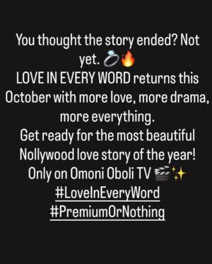 Omoni Oboli Instagram - Besties 🥹💍 The wait is almost over!
LOVE IN EVERY WORD: THE WEDDING is coming to you this October and trust me, it will sweep you off your feet.
Romance, culture, drama, and beauty all wrapped in one unforgettable story.
Mark your calendars, this October we make history again 💕
#LoveInEveryWord #LoveInEveryWordTheWedding #PremiumOrNothing #OmoniOboliTV
Proudly supported by @ubagroup @cocacola_ng @closeupnigeria @knorrnigeria @vaselinenigeria @giglogistics @gacmotornigeria @mamadorng @peak_milk @lipton_nigeria
PS: If you aren’t subscribed to Omoni Oboli Tv on YouTube, do so now 🎉🎉🎉 Be the first to see the most anticipated movie ever! 🥳🥳🥳