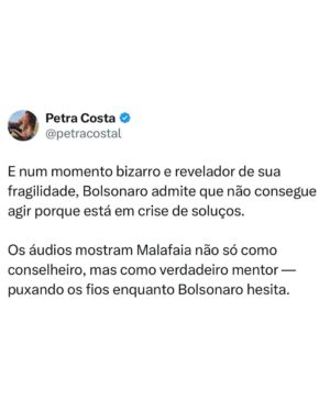 Petra Costa Instagram - Amanhã, 2 de setembro, é um dia histórico — para o Brasil e para o mundo.
O Supremo Tribunal Federal inicia o julgamento de Jair Bolsonaro por sua tentativa de golpe — um plano que, se tivesse sido bem-sucedido, poderia ter matado o recém-eleito presidente Lula, seu vice-presidente e o ministro do STF Alexandre de Moraes. Pela primeira vez na história, um ex-presidente brasileiro será julgado no Supremo Tribunal Federal por tentar subverter a democracia pela força.
Mas a importância vai além do Brasil. Este julgamento marca a possibilidade de nosso país se tornar o primeiro no mundo a derrotar a onda populista-fascista contemporânea. Enquanto Donald Trump não enfrenta nenhum julgamento pelo 6 de janeiro, no Brasil as instituições estão responsabilizando Bolsonaro — mesmo diante das tarifas que Trump agora impõe para proteger seu aliado.
Na semana passada, áudios vazados confirmaram o que Apocalipse nos Trópicos já havia previsto: a intimidade de bastidores entre púlpito e política, em que o pastor Silas Malafaia orienta Bolsonaro sobre como pressionar o Supremo, e em que o ex-presidente — num momento bizarro e revelador de sua fragilidade psicológica — admite que não pode agir porque está sofrendo uma crise de soluços. Esses áudios mostram Malafaia não apenas como conselheiro, mas como um verdadeiro mentor, puxando os fios enquanto Bolsonaro hesita e vacila.
Mas esta não é a última página dessa história. Trump quase certamente tentará interferir nas eleições brasileiras no próximo ano. O julgamento de amanhã não é só sobre o Bolsonaro — é sobre ver se a democracia consegue resistir a quem diz defendê-la enquanto trabalha pra destruí-la.
Chamo todos você a assisterem atentatmente!