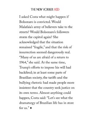 Petra Costa Instagram - Honrado que Jon Lee Anderson escreveu na @newyorkermag sobre nossa investigação em “Apocalipse nos Trópicos” no contexto do julgamento de Bolsonaro. Estamos em um momento da história onde os Estados Unidos poderiam aprender muito com o Brasil sobre como lidar com pessoas envolvidas em tentativas de golpe.
Como eu disse no artigo, o Brasil nunca julgou os militares pelo que fizeram durante a ditadura. Eles nunca foram punidos por esses crimes. Bolsonaro foi eleito presidente celebrando esses crimes. Se ele for condenado, será um marco civilizacional para o Brasil. Em um país moldado por golpes, esta poderia ser a primeira vez que alguém é enviado para a prisão por incitar um.
O link para o artigo na descrição do perfil ou em bit.ly/thenewyorker-veredict
__________
Honored that Jon Lee Anderson wrote about our investigation in ‘Apocalypse in the Tropics’ in the contexts of Bolsonaro’s trial. We are in a moment in history where the United States could learn a lot from Brazil about how to reckon with people involved in coup attempts.
As I said to in the article, Brazil never tried the military for what they did during their dictatorship. They were never punished for those crimes. Bolsonaro was elected President celebrating those crimes. If he is convicted, it will be a civilizational milestone for Brazil. In a country shaped by coups, this could be the first time someone is sent to prison for inciting one.
Link to the full article in my bio or at bit.ly/thenewyorker-veredict