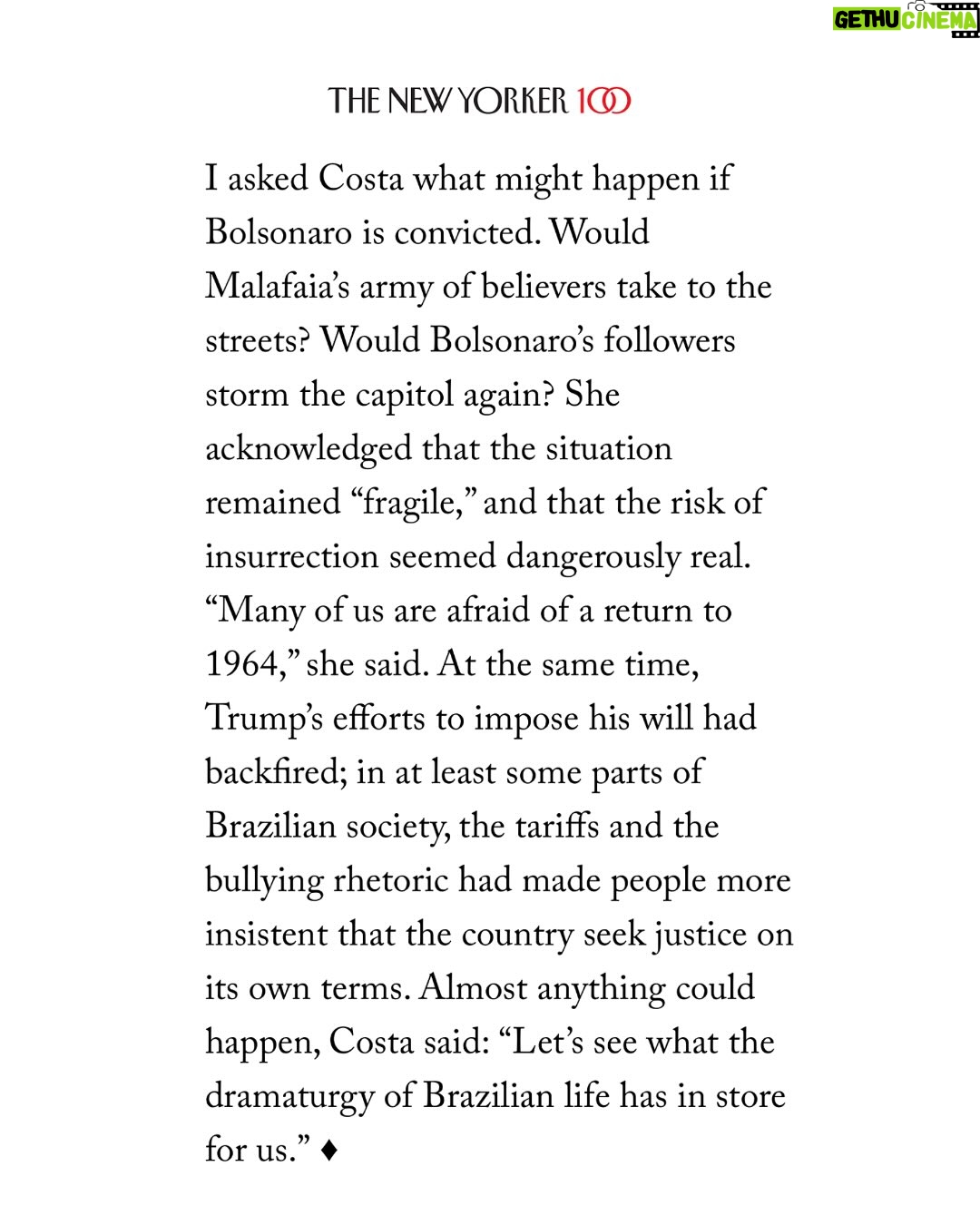 Petra Costa - 9.8K Likes - Honrado que Jon Lee Anderson escreveu na @newyorkermag sobre nossa investigação em “Apocalipse nos Trópicos” no contexto do julgamento de Bolsonaro. Estamos em um momento da história onde os Estados Unidos poderiam aprender muito com o Brasil sobre como lidar com pessoas envolvidas em tentativas de golpe.

Como eu disse no artigo, o Brasil nunca julgou os militares pelo que fizeram durante a ditadura. Eles nunca foram punidos por esses crimes. Bolsonaro foi eleito presidente celebrando esses crimes. Se ele for condenado, será um marco civilizacional para o Brasil. Em um país moldado por golpes, esta poderia ser a primeira vez que alguém é enviado para a prisão por incitar um.

O link para o artigo na descrição do perfil ou em bit.ly/thenewyorker-veredict

__________

Honored that Jon Lee Anderson wrote about our investigation in ‘Apocalypse in the Tropics’ in the contexts of Bolsonaro’s trial. We are in a moment in history where the United States could learn a lot from Brazil about how to reckon with people involved in coup attempts.

As I said to in the article, Brazil never tried the military for what they did during their dictatorship. They were never punished for those crimes. Bolsonaro was elected President celebrating those crimes. If he is convicted, it will be a civilizational milestone for Brazil. In a country shaped by coups, this could be the first time someone is sent to prison for inciting one. 

Link to the full article in my bio or at bit.ly/thenewyorker-veredict