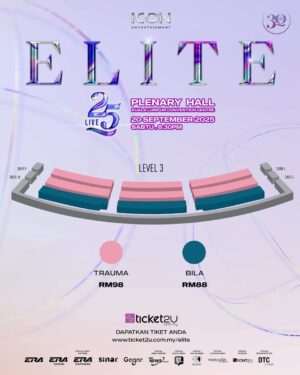 Sasha Saidin Instagram - "Untuk melebarkan lagi Manisnya Senyuman Elite Warriors, 
pihak kami telah menambah DUA kategori baru istimewa dan mampu milik.."

Kategori di Level 3:

🩷 Trauma ( RM98) 
🩵 Bila (RM88) 

Khas untuk peminat yang ingin datang menyaksikan sambil ber-GIG dengan mereka. 

Dengan bertambah DUA kategori baru maka kami umumkan lagi DUA artis jemputan IAITU.....

💚 Dapatkan tiket anda untuk kategori baru di www.ticket2u.com.my/elite mulai ISNIN, 25 Ogos 2025 jam 3:00pm 👈🏻

Ooooohhh CARAMU dan CARAKU… oooo…..🎶🎵

W E  A R E  B A C K . . 🙏🏻
🎶💄💋💃🏼👗👠👜💍👛🕶️🎼🎭

#elite
#elitewarriors
#girlpower
#25
#30thAnniversary
#alpha
#xfactor