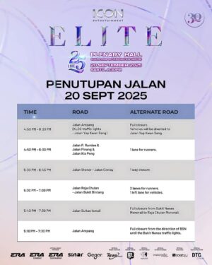 Sasha Saidin Instagram - Salam buat pembeli tiket Elite Live '25, 

Ambil maklum tentang PENUTUPAN JALAN esok.

Sila RANCANG perjalanan anda ke Dewan Plenari, Kuala Lumpur Convention Center esok.

Semoga kita dapat sampai ke lokasi dengan selamat dan AWAL

Datang Awal, Jiwa Selamat, Tenang - Tenang, Jumpa Esok ya!!

W E  A R E  B A C K . . 🙏🏻
🎶💄💋💃🏼👗👠👜💍👛🕶️🎼🎭

#elite
#elitewarriors
#girlpower
#25
#30thAnniversary