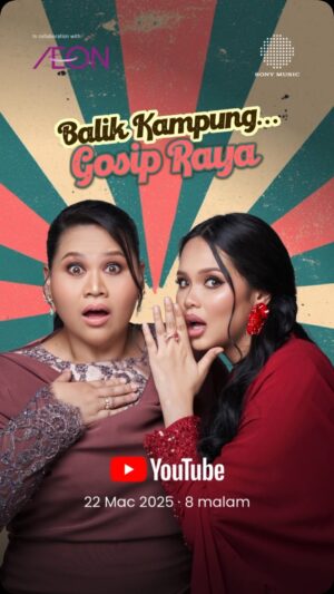 Sherry Alhadad Instagram - Shombong she dah ada Music Video .. MV āBalik Kampung ⦠Gosip Rayaā release tonight 8PM!
#selokaraya #gosipraya #laguraya #muzikmalaysia #AEONRetailMalaysia #AEONRaya2025 #sonymusic #AEONxSonyMusic