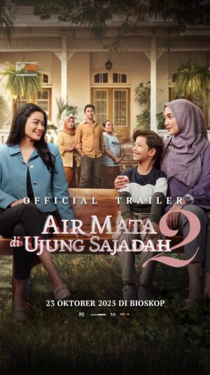 Titi Kamal Instagram - Official Trailer Air Mata di Ujung Sajadah 2 🌙✨
Di tengah sakitnya sang suami, Yumna harus berjuang menjaga keluarganya. Namun, kehadiran Aqilla yang tiba-tiba muncul membuat resah seakan ada ancaman untuk merebut Baskara, anak yang selama ini ia besarkan dengan cinta.
Hadir pula Fathan, adik sang suami, yang justru terlihat membela Aqilla. Benarkah masa lalu akan kembali merebut segalanya? Atau justru membuka jalan menuju takdir yang baru?
Sebuah kisah tentang cinta, pengorbanan, dan ketakutan terdalam seorang ibu… Air Mata di Ujung Sajadah 2, mulai 23 Oktober 2025 di bioskop.
Menampilkan @titi_kamall @citraciki @faqih_alaydruss @daffawardhana @jennyrachman18 @mboktun
@keymangunsong @ronny_irawan
#beehavepictures #airmatadiujungsajadah #airmatadiujungsajadah2 #duaibusatucinta