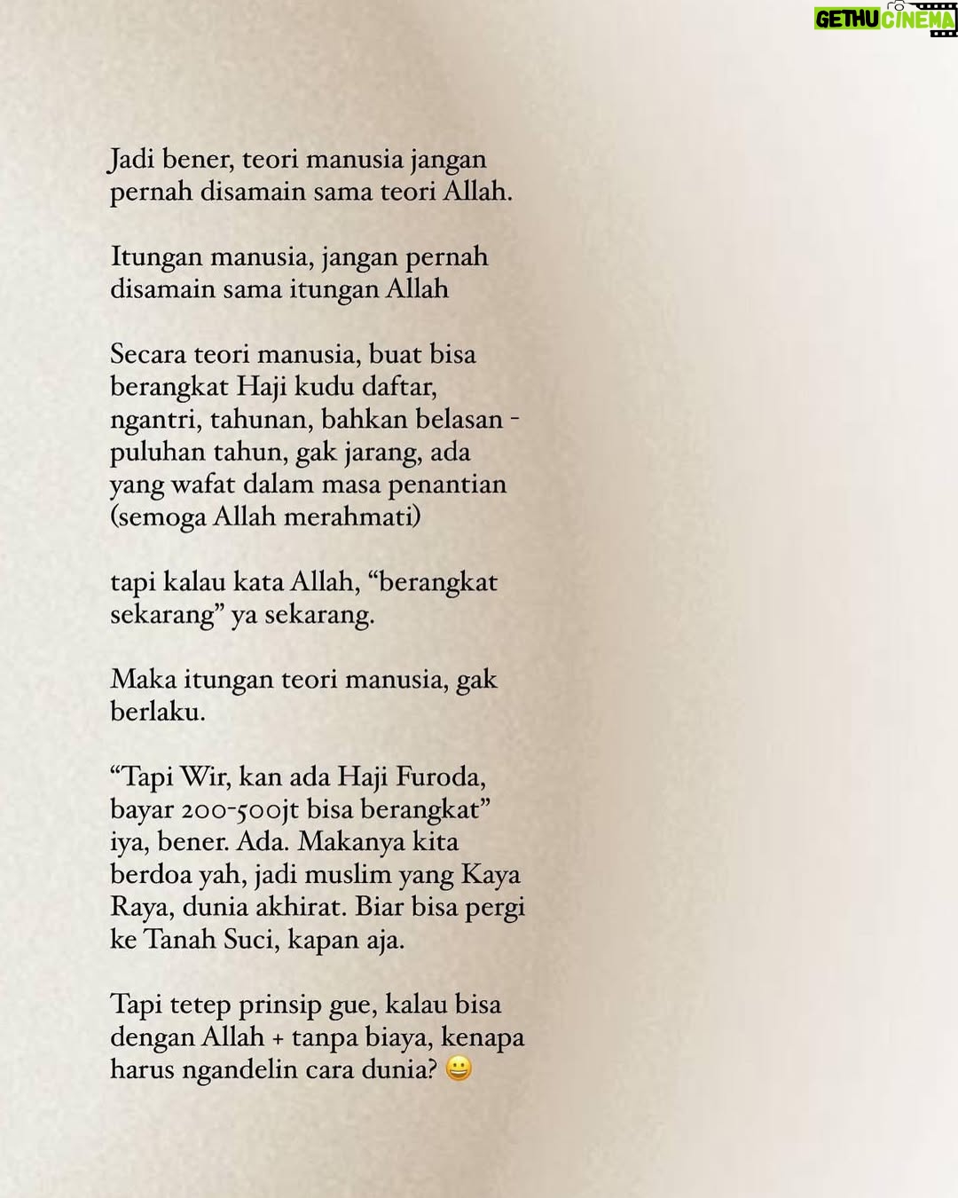 Wirda Mansur - 121.4K Likes - #Hajjourney Chapter 1

“Hajjah Wirda..” begitu sapaan lembut Papah sedari gue kecil. Dulu sih, risih banget dipanggil gitu. “Ih, kaya panggilan orang tua” gumam gue dalam hati. Karena bayangan gue, yang berangkat Haji kan orang tua. Lah gue masih muda, emang belum Hajian juga. Ngapain sih, dipanggil Haji?

“Ucapan, panggilan, itu kan doa. Biar terafirmasi, nanti beneran berangkat Haji..” kata Papah.

Gue pikir, iya juga ya. Ya udah deh gapapa, call me Bu Hajjah now 😅😎 mudah mudahan beneran jadi doa. 

Emang bener ya, ucapan itu ibarat bibit yang ditanem. Bila terus diucap, sama seperti diaerin. Lama lama dia akan hidup, dan tumbuh. Alhamdulillah, selang bertahun tahun kemudian, sebutan yang Papah berikan, menjadi sebuah doa yang diijbah. 

2 bulan lalu, gue menerima kabar bahagia, diberitahukan bahwa izin Allah nama gue termasuk dalam daftar tamu undangan Kerajaan Saudi, di Haji 2024 ini [cerita lengkapnya baca aja di foto ya]

Allahumma sholli wasallim, wa baarik ‘Alaaih..

Tanamkan ucapan, sebutan, perkataan, doa yang baik.. 
nantikan catatan perjalanan Haji lainnya, insyaaAllah.