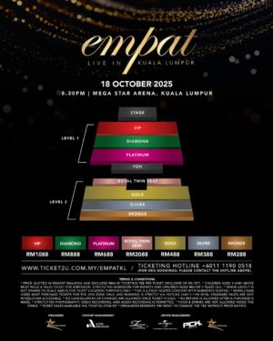 Ziana Zain Instagram - 🚨 IT’S OFFICIAL!
EMPAT Live in Kuala Lumpur 2025 — tickets will go on sale 25th April 2025 at 10AM! 🕙
⏰ Set your alarm, don’t miss out when tickets go live!
Get yours at 🎟️ www.ticket2u.com.my/empatkl
🎟️Ticket Categories:
Royal Twin Seat – RM2,088
VIP – RM1,088
Diamond – RM888
Platinum – RM688
Gold – RM488
Silver – RM388
Bronze – RM288
*Ticket prices exclude ticketing fees.
♿ For OKU bookings, please contact the hotline: 6011-1190 0518
#KonsertEMPAT #EMPATKL #AnuarZain #ZianaZain #ErnieZakri #Syamel