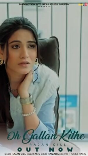 sneha singh Instagram - "Oh Gallan Kithey" by Rajan Gill
Released under Mad Motion Music
Director- @officialhoneyhans
Producer- @ashish80official
Singer - @rajan_gill786
MUA- @amanat.kaurrrrr
My Team- @suresh_khanna_sk_ @cj_lifeandtimes @artistyogeshyogi
Do like,Share and Comment
Digital Partner - @bull18network