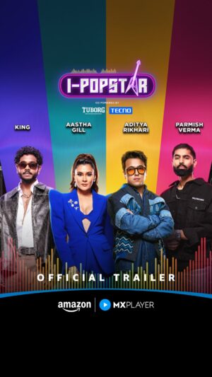 Aastha Gill Instagram - dekhiye the O̶f̶f̶i̶c̶i̶a̶l̶ ORIGINAL trailer of I-POPSTAR, jahaan hum celebrate karenge Bharat ke har kone ka unique pop sound! #TrailerOutNow

#IPopstar Co-Powered by @tuborg_india and @tecnomobileindia @pova.india
Style Partner @ownd.it
Grooming Partner @vijohnshaveindia
Sound Partner @sennheiser_in
Audio Streaming Partner @spotifyindia
Music Label Partner @warnermusicindia

I-Popstar releasing 18 Oct on @mxplayer for FREE!

@ifeelking @parmishverma @adityarikhari @aasthagill @rjkisnaa @ipopstar_official 

#AmazonMXPlayer #IPopstarOnAmazonMXPlayer #ComingSoon