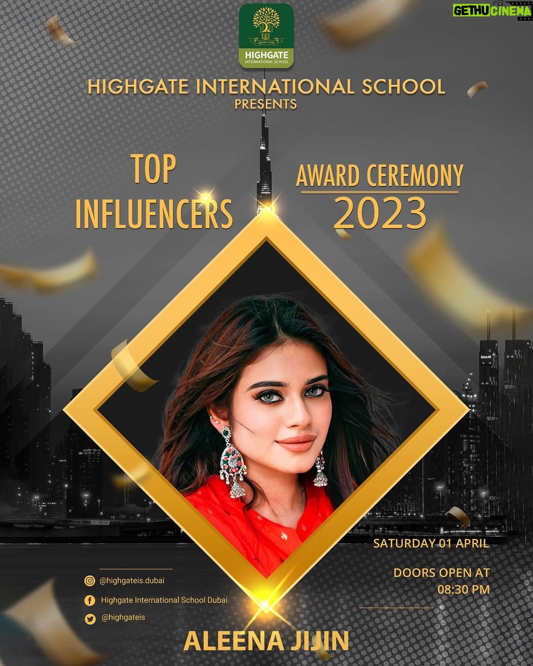 Aleenajijin - 2.3K Likes - The celebrations for the biggest awards night have begun! 
@highgateis.dubai 
Highgate International School brings to you the Top Talents of UAE 🎖️Recognizing creativity and excellence in the Creator Economy!! 

Here comes the “ Top Influencer Awards 2023 “ ⭐️ Mark your date on 🗓️ April 1st 2023
📍 Highgate International School, Dubai, UAE
#influencers #topinfluencersuae #awards #influencersawards #dubaievents #highgateinternationalschool #awardceremony