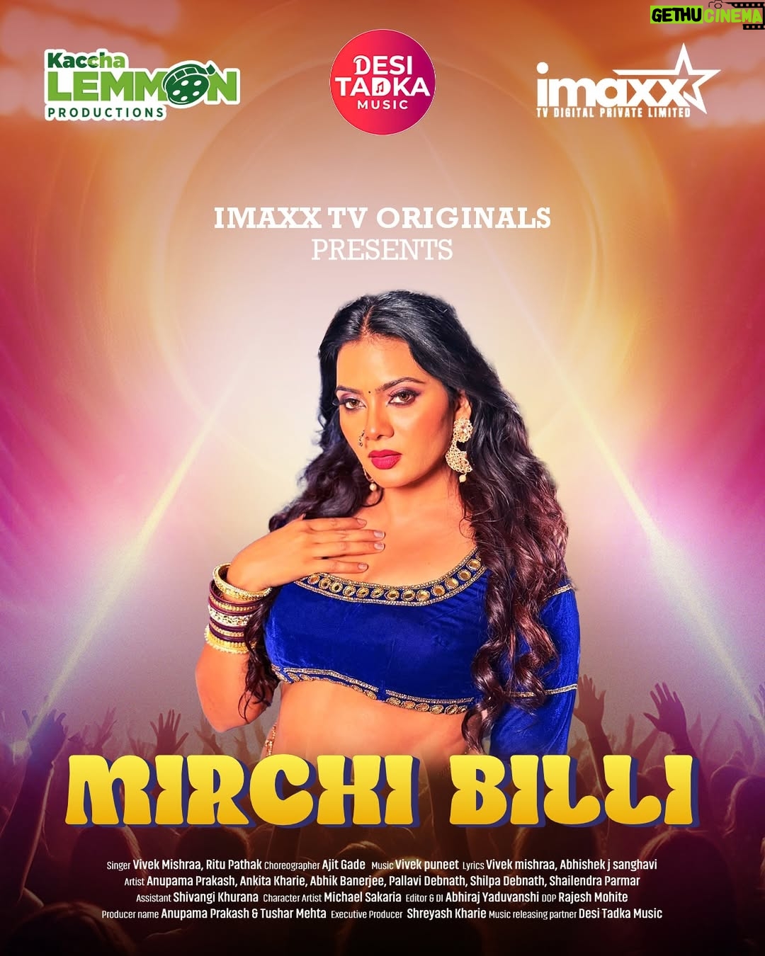 Anupama Prakash - 651 Likes - “Bhaiyo aur behno, tayyar ho jao!
Asli tadka 🔥 toh ab lagne wala hai...

Kyunki aa rahi hai hamare saath #MirchiBilli!🌶️
5 tareekh dil tham ke baithe rehna! 💥”

@imaxxtvdigital @iamvivekmishraa @ankitakhare7 @shilpadebnath_ @pallavi.d.75 @ritupathak_official @theshailendraparmar @shivangikhuranainfinite @abhiraj7887 @anupamaprakash_official @shreyashkharie @imaxxtv_originals @ajitgadeofficial @kacchalemmonproduction @parulchawla9

.
#mirchibilli #desitadkamusic #vivekmishra #ritupathak #anupamaprakash #ankitakharie #abhikbanerjee #pallavidenath #shilpadebnath #shailendarparmar #reelitfeelit #fyp