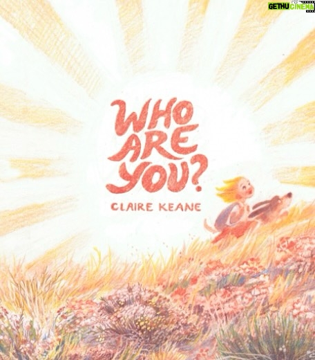 Claire Keane - 1.5K Likes - Big news! 🎉 I finally get to share the cover of my next book, WHO ARE YOU? — available now for preorder!

This book is close to my heart and is inspired by the quiet moments spent in the fields with my basset hound behind my childhood home in Canyon Country. In the following days I will update you on more exciting news - can’t wait to share more with you. Stay tuned 
✨ Preorder link in bio!

#CoverReveal #WhoAreYou #PictureBooks #ChildrensBooks #Illustration