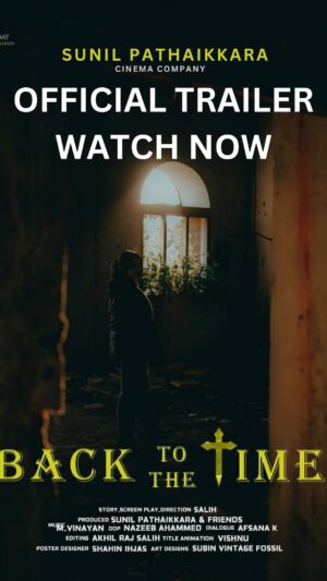Farsana Rahman Instagram - BACK TO THE TIME official trailer out now…
@yiyunliux @subinvintagefossil @sunilsonex @salyh_7 @nazeeb__ahmed @m.vinayan @being_time_traveller @ni_thy_in @vpn_i7025 @afsa._na._
.
.
.
.
.
.
#trailer #backtothetime #shortfilm #movietrailers #malayalamcinema #trendingreels #trending