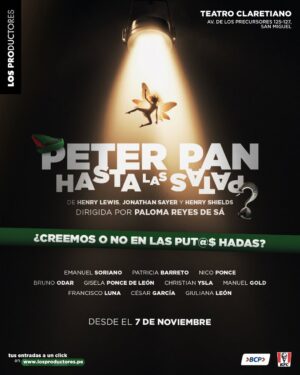 Gisela Ponce de León Instagram - [NUEVA OBRA] PETER PAN HASTA LAS PATAS 🧚‍♀️
Una obra dentro de una obra ✨🎭

Escrita por Henry Shields, Henry Lewis y Jonathan Sayer
Dirigida por Paloma Reyes De Sá
Dirección Adjunta Carol Hernández 

*Apta para mayores de 14 años.

¡Esta versión de Peter Pan para adultos promete ser un desastre garantizado! 

En “Peter Pan Hasta Las Patas”, unos entusiastas artistas tienen la desafiante misión: llevar al escenario la clásica historia del niño que no quiere crecer. 

Podremos ver cómo una obra dentro de otra obra puede tener terremotos técnicos, estrafalarias actitudes y miles de conflictos dentro del elenco… es decir, todo lo que puede salir mal, ¡sale peor de lo que te imaginas!

¿Lograrán llegar intactos a Nunca Jamás?  No lo sabemos pero, eso sí, una cosa es segura, ¡será un viaje lleno de imprevistos y muchas carcajadas! 

Este espectáculo es una oportunidad única de presenciar cómo a una obra tan conocida como PETER PAN realmente le puede ir HASTA LAS PATAS. Entre risas, desastres y momentos inolvidables vivirás una noche que te hará sentir como si hubieras vivido tu propia aventura en el País de Nunca Jamás.

Elenco: Emanuel Soriano, Patricia Barreto, Gisela Ponce de León, Christian Ysla, Bruno Odar, Francisco Luna, Manuel Gold, Nico Ponce, César García y Giuliana León. 

❗️ENTRADAS EN PREVENTA❗️🎟️

📅 Desde el 7 de noviembre
🎟Compra tus entradas en preventa en el link de nuestro perfil o en Joinnus.
📍Teatro Claretiano - Av de los Precursores 125-127, San Miguel
*Preventa válida hasta el 7 de Noviembre o agotar el stock

Gracias al auspicio de KFC y BCP