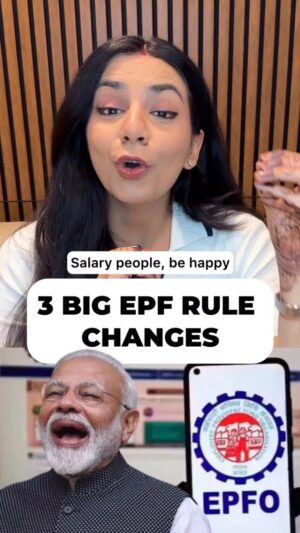 Himani Chowdhary Instagram - BIG 🚨 3 NEW EPF Rules 

Govt. has just announced NEW framework for Salaried employees by completely revamping the withdrawal rules of EPF.

Watch the video to know these rules and share with all employees that you know

Comment 'link' for full list of changes 🔗 

(EPF, New Rules, EPFO, Employee Provident Funds, New changes, withdrawal, partial withdrawal, high interest, pension, unemployment, New Regulations, Financial News, Himani Chaudhary, invest)