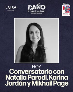 Karina Jordán Instagram - 🗣️✨ Hoy tenemos conversatorio en DAÑO
Después de la función, acompáñanos a una charla imperdible con Natalia Parodi, psicóloga y terapeuta de Artes Expresivas . 💭🎭
Una mirada profunda sobre lo que DAÑO nos deja: las emociones detrás de la pantalla, la conexión, la soledad y la búsqueda de validación en el mundo digital.
📍Teatro Británico
🕗 8PM
🎟️ Entradas disponibles en Joinnus