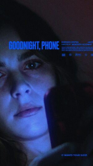 Kiernan Shipka Instagram - the Goodnight, Phone trailer drops NOW. watch it, then put. the. phone. down. 📵 
starring Kiernan Shipka and Jacob Lumet Cannavale, directed by Meredith Alloway