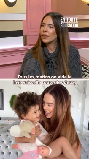 Kim Glow Instagram - « Et ça la rend autonome » Kim partage avec nous ses astuces pour responsabiliser sa fille 👼