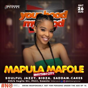 Mapula Mafole Instagram - 📍 @bafokeng_corner Soweto 

🗓️Saturday 26th August

See you there 🎵🎶🎧