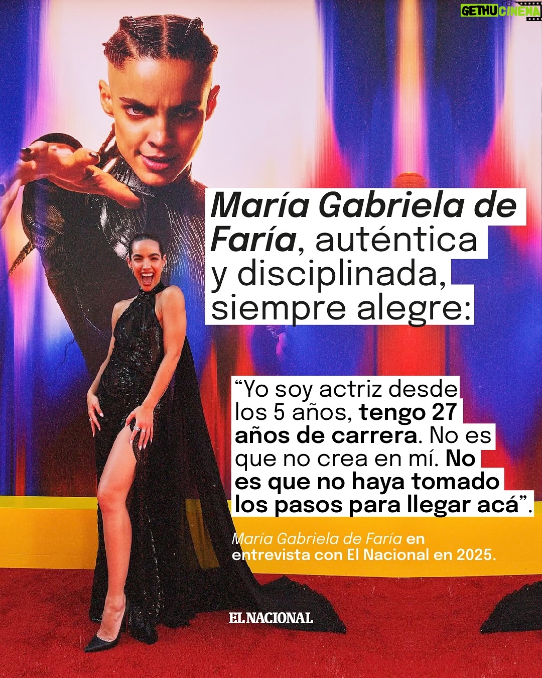 María Gabriela de Faría - 38.5K Likes - María Gabriela de Faría (@thefaria) es de esos personajes de la cultura pop que parecen salidos de una película que mezcla acción, fantasía y romance. Tiene una alegría y una conexión con la naturaleza que demuestra cuando se acerca a una pequeña flor para olerla y a su vez es capaz de representar en pantalla a un atormentado demonio como Balban, en El exorcismo de Dios de Alejandro Hidalgo, o a una idealista villana como Angela Spica, en la Superman de James Gunn que parece ser su trampolín a una carrera estable en la gran industria del cine.

Un salto que no ha sido de la noche a la mañana. De Faría actúa desde muy pequeña, ha tenido altos y bajos, como le dijo a El Nacional en una entrevista en julio a propósito del estreno de Superman. “Yo soy actriz desde los 5 años, tengo 27 años de carrera. No es que no crea en mí. No es que no haya tomado los pasos para llegar acá”.

Pasearse por sus trabajos en la televisión nacional es encontrarse con una artista que siempre supo que quería ser actriz; sus primeros pasos en la interpretación —en telenovelas como Trapos íntimos o Ser bonita no basta, así como la teleserie infantil Túkiti, crecí de una— los dio cuando tenía menos de 15 años de edad. El gran golpe, el que la hizo famosa y un ícono en su época, llegó con Isabella “Isa” Pasquali en Isa TKM, telenovela juvenil de Nickelodeon que cuenta la historia de una carismática adolescente de Caracas que afronta desafíos típicos de su edad como el primer amor o los secretos familiares.

Hay que sentarse y escuchar temas de Isa TKM como “Ven a bailar”, el más popular, o “Debía ser amor”, repletos de aquella estética colorida y romántica de la primera década del siglo XXI, para ver todo lo que ha evolucionado María Gabriela de Faría.

Porque si bien fue una gran oportunidad estar en la producción de Nickelodeon, su carrera pudo correr el riesgo de quedarse encasillada en el epíteto de ícono juvenil. No fue así.

De su talento hablan en este perfil de El Nacional conocedores del sector como Alejandro Hidalgo, quien la consideró una de las actrices más formidables del país, Alejandro Bellame, Eloísa Maturén y Pablo Blanco.

✍🏻@IsaacGMendoza
🖌️ @orianamileima