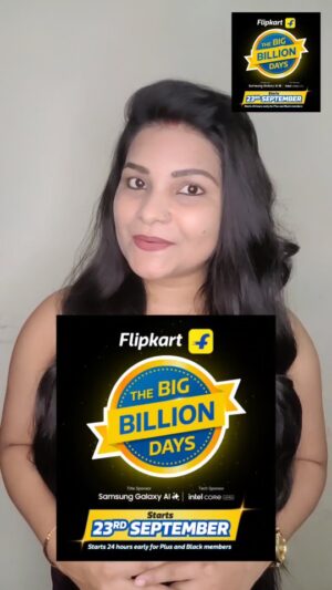 Monika Kushwah Instagram - ⚡ Deals faster than your morning chai! Don’t blink or you’ll miss them – Flipkart Big Billion Days is live NOW! 🔥
#Flipkart
#BigBillionDays
#IndiaKaSmartphoneDestination
#bestphonesunder
#festive
#fashionista_monika