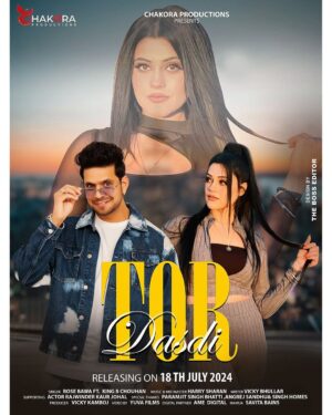 Rose Kaur Bawa Instagram - @chakoraproductions
We are back with our another Track TOR DASDI
Singer:- @rosekaurbawa
@king.b.chouhan
@ame.digital
@thebosseditor
#newsong #viral
#trending #punjabisongs