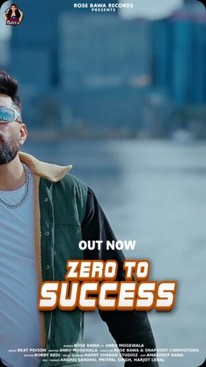Rose Kaur Bawa Instagram - Zero To Success
Singer- Rose Bawa Ft Anku Mogewala #tseries #humblemusic #sonymusicindia #amrindergill #buntybains