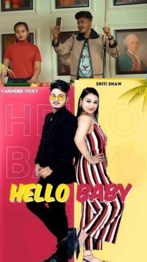 Sriti Shaw Instagram - 🎵 Dive into the enchanting world of 'Hello Baby' ✨ Directed by the talented @amrinderpsingh, featuring the incredible @sritishaw_official & @varindervicky_official.
Get ready to be captivated by this musical journey on @officialmagstudio!🎵
Song Name- Hello Baby
Singer : Varinder Vicky
Female Vocal : G Noor
Female Lead : Sriti Shaw
Music : Johnyy Vick
Lyrics : Jodha
Mix/Master : Baally Singh
DOP : RD Kailey
Editor : Aman Rajowal
Production : Galb Films
Publicity Design : Magnifying India
Director : Amrinder Pal Singh
#HelloBaby #MusicalMagic #MovieMagic #MusicVideo #MusicalJourney #SritiShaw #VarinderVicky #AmrinderSingh #MagicalMoments #MusicMagic
#EnchantingMelodies #Filmography #OnScreenMagic #TalentShowcase
#SongOfLove #DirectorialExcellence #VisualStorytelling #pagemanagementindubai #digitalmarketing