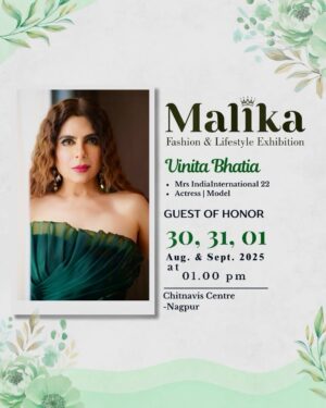 Vinita Bhatia Instagram - Highly honoured to be invited as guest of honour to inaugurate the most prestigious lifestyle exhibition of central India Mallika exhibition at Chitnavis centre Civil Lines on 30th August..
This exhibition will be held for 3 days 30 th , 31st and 1 st September..
Grateful to @malikaexhibition and @pratimasablok for having me as guest of honour…
#actor#model #exhibition #inauguration #guestofhonour #celebrity #fashion #love #beauty #explore #trending #viral #nagpur #nagpuri #follow
