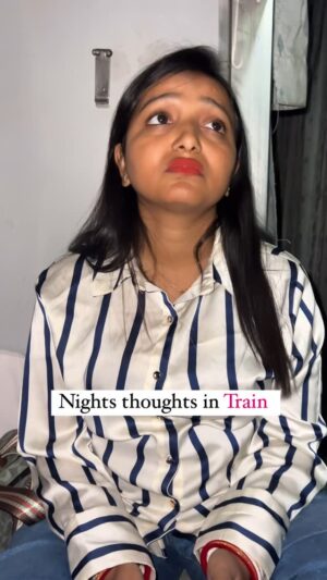 monalisha ghosh Instagram - Raat ko train mein aise thoughts ku aate hai😖
Tag your travel partner✅
#funny #comedy #viral #trending #shadi #train #journey